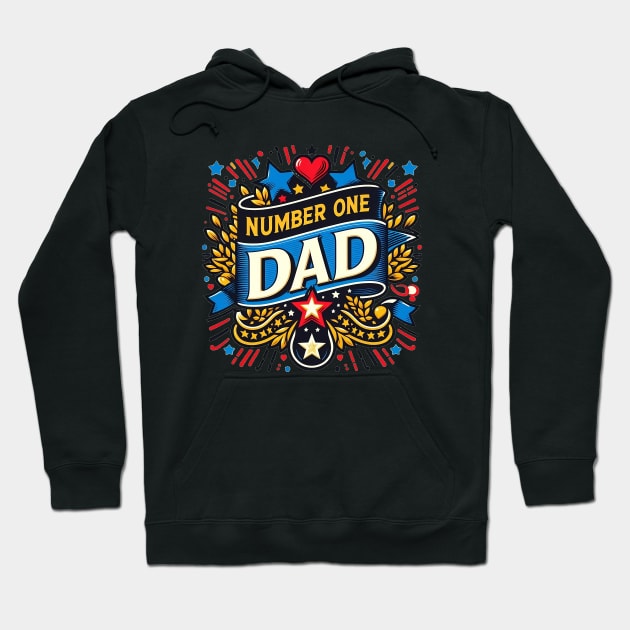 Number One Dad Hoodie by PhotoSphere